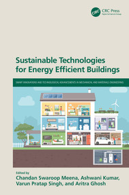 Sustainable Technologies for Energy Efficient Buildings by Chandan Swaroop Meena, Ashwani Kumar, Varun Pratap Singh, Aritra Ghosh, 9781032804064