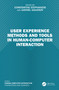 User Experience Methods and Tools in Human-Computer Interaction by Constantine Stephanidis, Gavriel Salvendy, 9781032800486