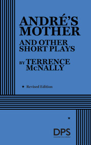 André's Mother and Other Short Plays by Terrence McNally, 9780822214199
