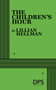 The Children's Hour by Lillian Hellman, 9780822202059