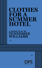 Clothes for a Summer Hotel by Tennessee Williams, 9780822202219