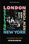 London Calling New York New York (Two Songs, Two Cities) by Peter Silverton, 9798989828357
