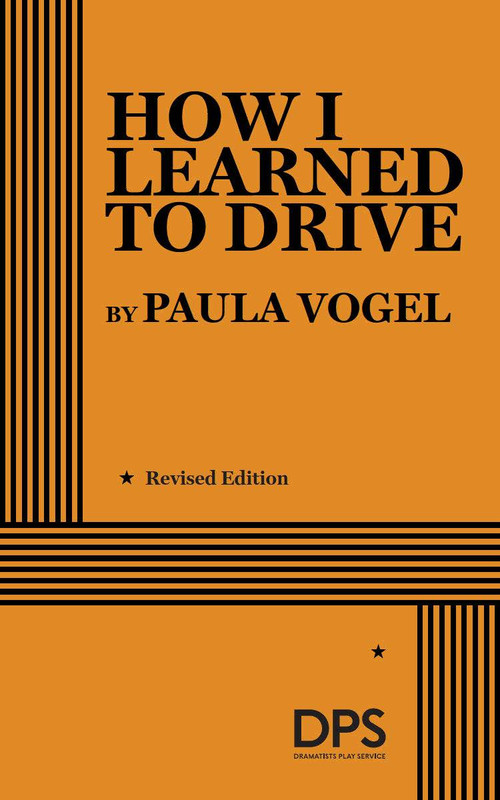 How I Learned to Drive by Paula Vogel, 9780822216230