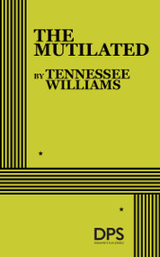 The Mutilated by Tennessee Williams, 9780822207948