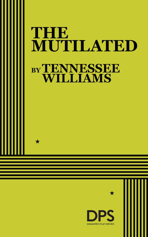 The Mutilated by Tennessee Williams, 9780822207948
