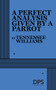 A Perfect Analysis Given by a Parrot by Tennessee Williams, 9780822208853