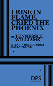 I Rise in Flame, Cried the Phoenix by Tennessee Williams, 9780822205517