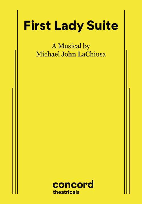 First Lady Suite by Michael John LaChiusa, 9780822214083