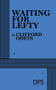 Waiting for Lefty by Clifford Odets, 9780822212157