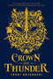 Crown of Thunder by Tochi Onyebuchi, 9780448493947