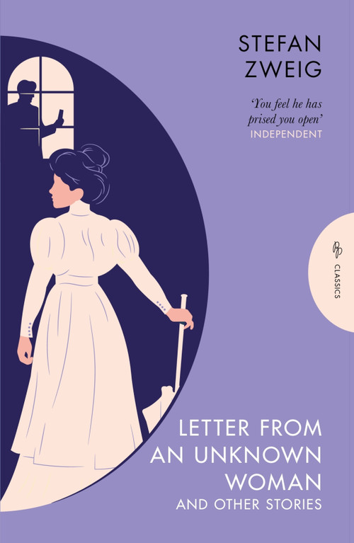 Letter from an Unknown Woman and Other Stories by Stefan Zweig, Anthea Bell, 9781782697633