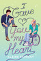 I Gave You My Heart by Claire Forrest, 9781338813869