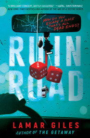 Ruin Road by Lamar Giles, 9781338894158