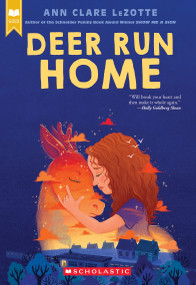 Deer Run Home by Ann Clare LeZotte, 9781546111009