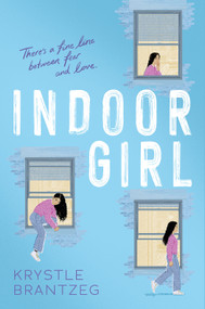 Indoor Girl by Krystle Brantzeg, 9781546158233