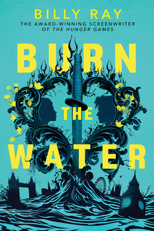 Burn the Water by Billy Ray, 9798225006778