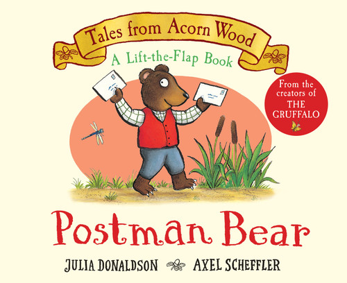 Postman Bear (A Lift-the-Flap Book) (Tales from Acorn Wood) by Julia Donaldson, Axel Scheffler, 9798225020972
