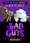 The Bad Guys in Do-You-Think-He-Saurus?! (The Bad Guys #7 Color Edition) by Aaron Blabey, Aaron Blabey, 9798225076603