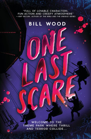 One Last Scare (Let's Split Up #3) by Bill Wood, 9798225084936