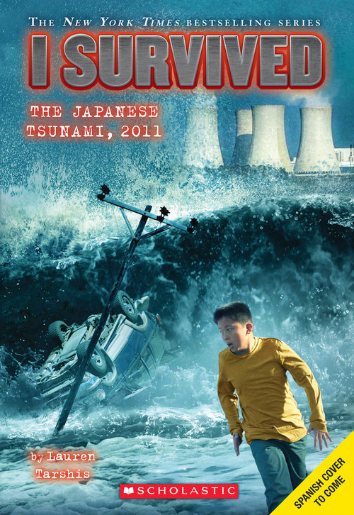 I Survived the Japanese Tsunami, 2011 (Spanish Edition) by Lauren Tarshis, 9798225087180