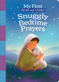 My First Read and Learn: Snuggly Bedtime Prayers: Cozy, read together stories to say goodnight to God by Scholastic, Valentina Jaskina, 9798225087555