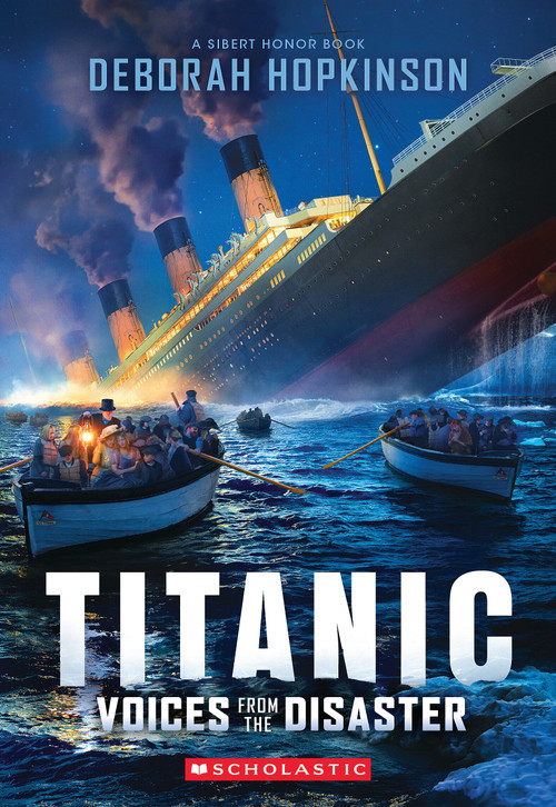 Titanic: Voices From the Disaster (Scholastic Focus) by Deborah Hopkinson, 9798225090210