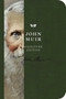 The John Muir Signature Notebook (An Inspiring Notebook for Curious Minds) by Cider Mill Press, 9781604336412