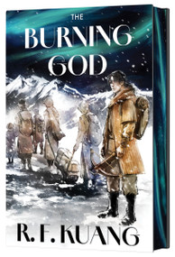 The Burning God Collector's Edition by R. F. Kuang, JungShan, 9780063432956