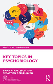 Key Topics in Psychobiology by Emma M. Karlsson, Sebastian Ocklenburg, 9781032933344