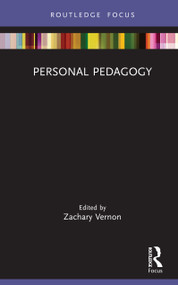 Personal Pedagogy (Encouraging the Individual in the Classroom) by Zachary Vernon, 9781041221630