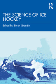 The Science of Ice Hockey by Simon Grondin, 9781041099116