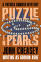 A Puzzle in Pearls by John Creasey, 9781504098182