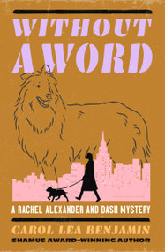 Without a Word by Carol Lea Benjamin, 9781504099783