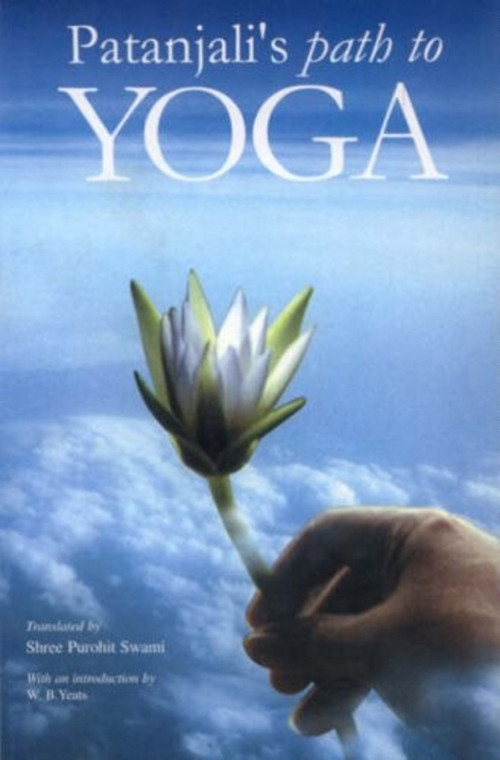 Patanjali's Path to Yoga by Shree Purohit Swami, 9788129100832
