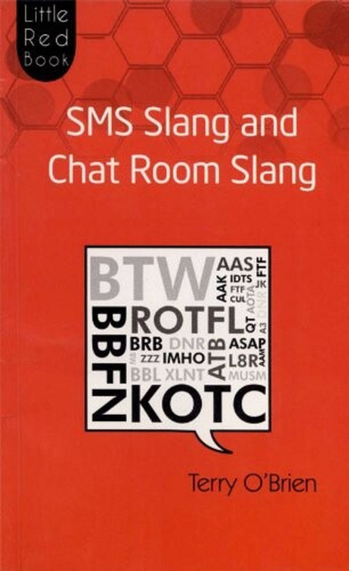 Sms Slang and Chat Room Slang by Terry Brien, 9788129117397