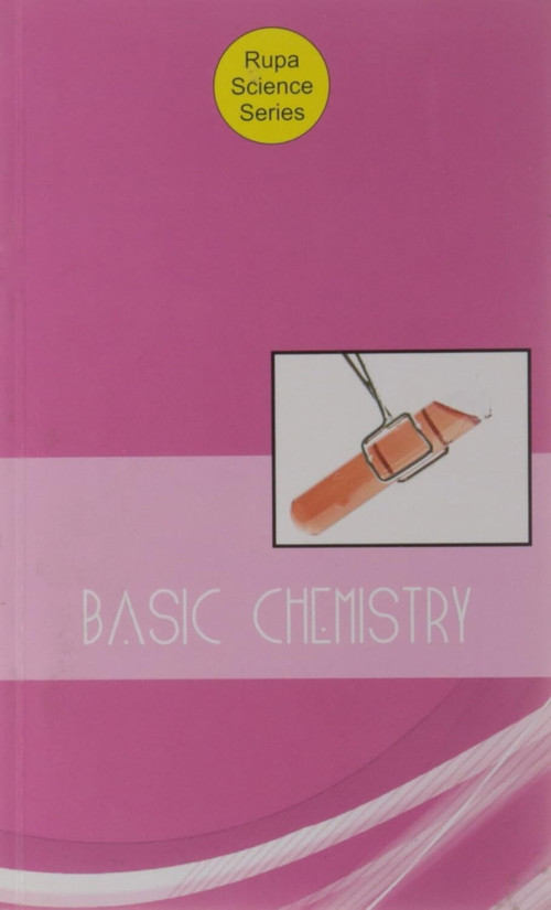 Basic Chemistry by Science Series Rupa, 9788129118325