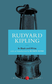 In Black and White by Kipling Rudyard, 9788129119612