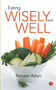 Eating Wisely and Well by Bijlani Ramesh, 9788129119971