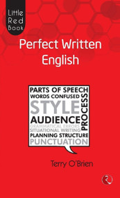 Little Red Book: Perfect Written English by Terry O'Brien, 9788129120540
