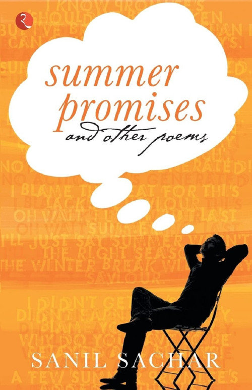 Summer Promises and Other Poems by Sanil Sachar, 9788129123718