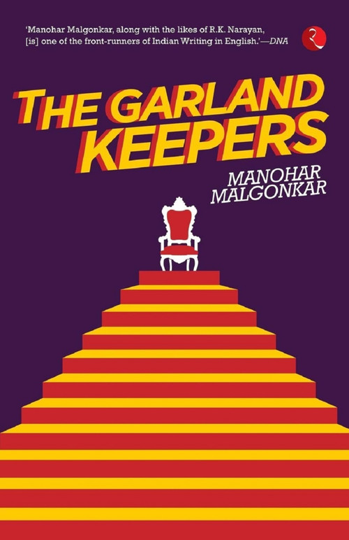 The Garland Keepers by Malgonkar Manohar, 9788129124739