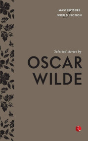 Selected Stories by Oscar Wilde by O Terry, 9788129131485