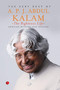 The Righteous Life: The Very Best of A.P.J. Abdul Kalam by A Abdul Kalam, 9788129134561
