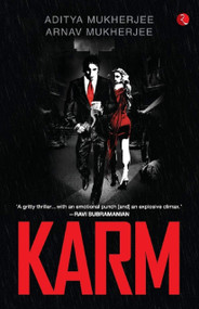 KARM by Aditya Mukherjee, 9788129134707