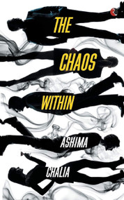 The Chaos Within by Ashima Chalia, 9788129134783