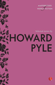 Selected Stories by Howard Pyle by Terry Brien, 9788129135261