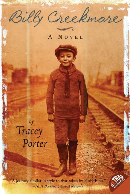 Billy Creekmore (A Novel) by Tracey Porter, 9780060775728