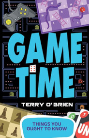 Things You Ought to Know - Game Time by Terry Brien, 9788129137920