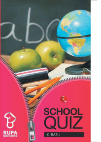 Rupa Book of School Quiz by G Basu, 9788171670390