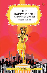The Happy Prince and Other Stories by Oscar Wilde, 9789353041359